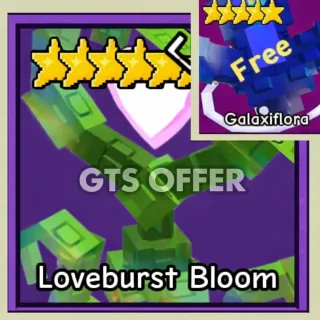 Loveburst Bloom + Free Glaxiflora Garden Tower Defense