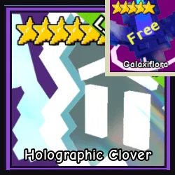 Holographic Clover + Free Glaxiflora Garden Tower Defense