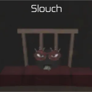 Slouch Animation