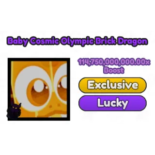 Baby Cosmic Olympic Brick dragon Void 505% 114b