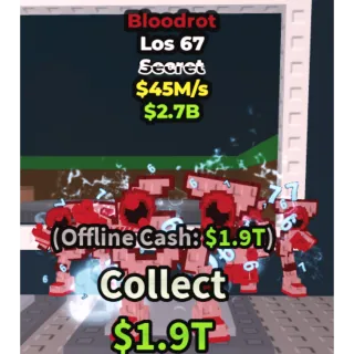 Bloodrot los 67 |45m/s|