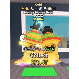 MONEY MONEY BROS |1.6B/S|