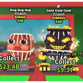 Dug Dug Dug and Gold gold gold