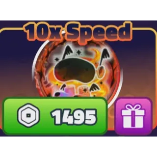 10x Speed