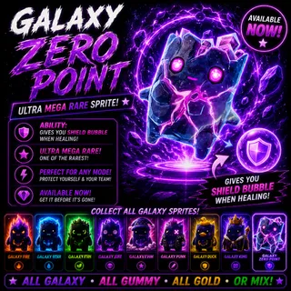 Galaxy Zero Point Sprite (Ultra Rare) - Available now