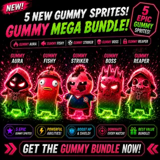 All New Gummy Sprites - Gummy Aura, Fishy, Striker, Boss and Reaper) - NEW