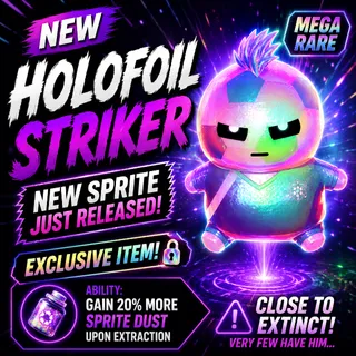 HOLOFOIL STRIKER SPRITE (MEGA RARE)!