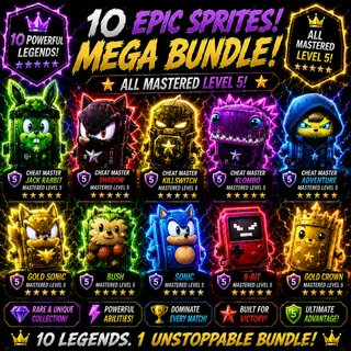 Pick any 10 Sprites - ALL Mastered level 5 Sprites!