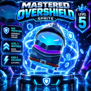 Mastered Overshield Sprite - level 5!