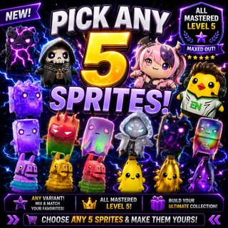 Choose any 5 Sprites - ALL Mastered level 5!