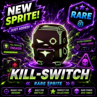 Killswitch Sprite - New Sprite (Rare)