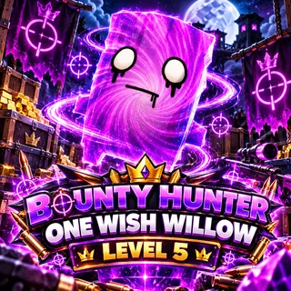 Mastered Bounty Hunter One Wish Willow Sprite - level 5!