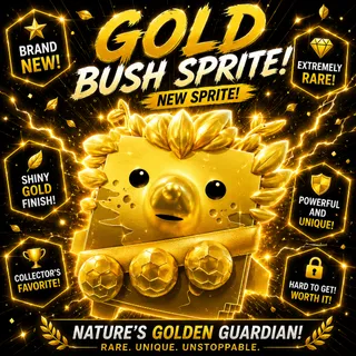 Gold Bush Sprite - New Sprite (Mega Rare)