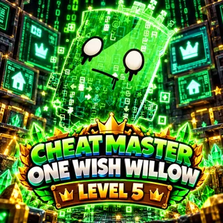 Mastered Cheat Master One Wish Willow Sprite - level 5!