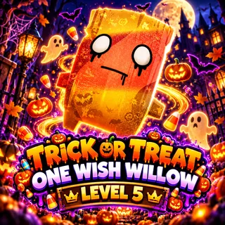 Mastered Trick or Treat One Wish Willow Sprite - level 5!