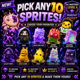 Pick any 10 Sprites - ALL Mastered level 5!