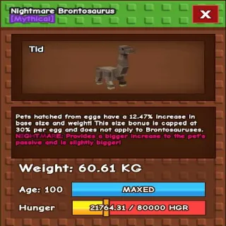 NIGHTMARE BRONTO 60KG - GROW A GARDEN
