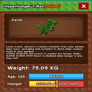 HYPER HUNGER T-REX 75KG(15sec) - GROW A GARDEN