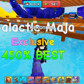 GALACTIC MAJA   (450% BEST)                      ROLL A FISHERMAN