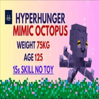 5X HYPER HUNGER MIMIC 15SEC - GROW A GARDEN