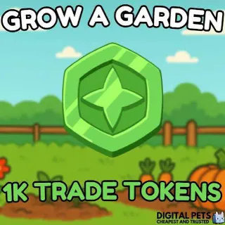 1K TOKEN - GROW A GARDEN