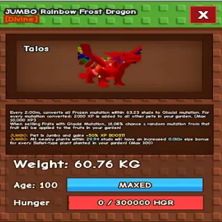 JUMBO RAINBOW HATCH FROST DRAGON 60KG - GROW A GARDEN