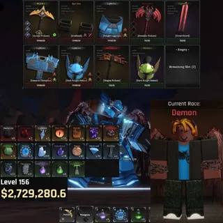 ⛔The Forge⚔️ | Lv.156 | $2.7M | Race Demon | ⛏️Pickaxe:Demonic,Arcane,Magmaite | Weapon:Eye Ore | Unverified Account