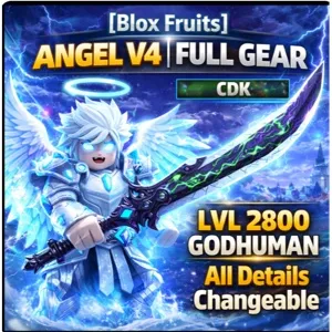 🔻[Blox Fruits] ANGEL V4 | FULL GEAR | CDK | LVL 2800 +++