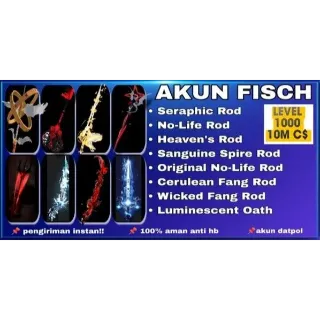 MAX LEVEL FISH ACCOUNT | NOLIFE ROD | SERAPHIC ROD | HEAVENS ROD | ROTD