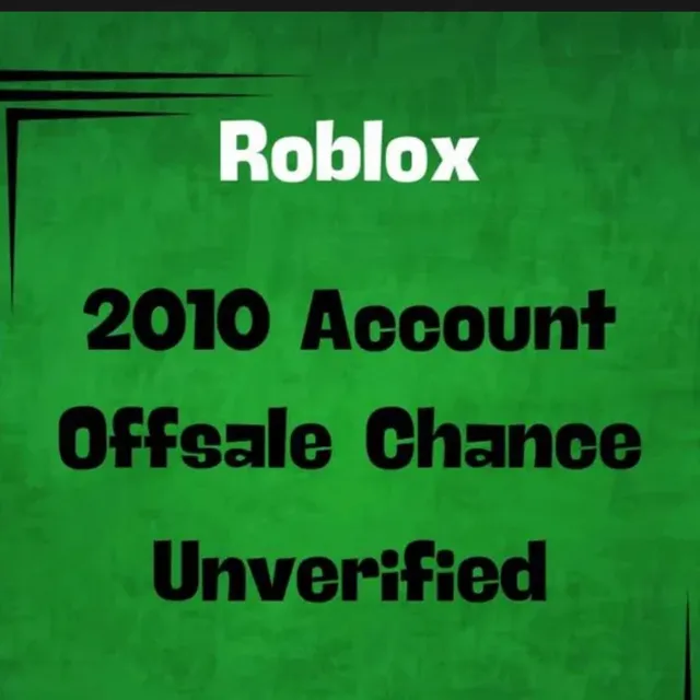 Roblox 2010 Accounts Unverified Account Roblox Game Account