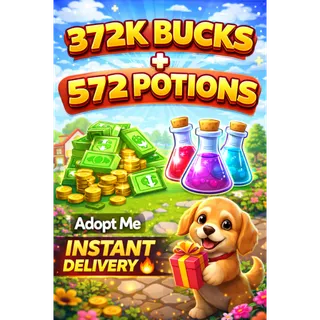 🔻🔥 372K Bucks 💸 + 572 Age-Up Potions | Adopt Me | Fast Delivery | Ready to Grow