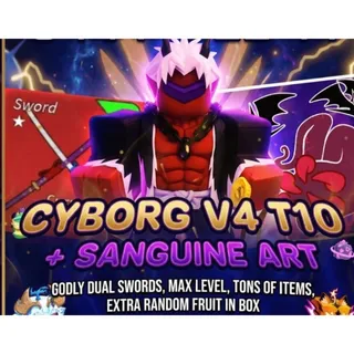 ⭕Blox Fruits - Level 2800 CYBORG V4 T10 + SANGUINE ART - GODLY DUAL SWORDS, MAX LEVEL, TONS OF ITEMS, EXTRA RANDOM FRUIT IN BOX