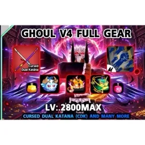 ⭕🔱 [MAX LEVEL] BLOX FRUITS - Ghoul V4 FULL GEAR 🔱 Ultimate Account | Cursed Dual Katana (CDK) | Godly Items