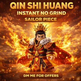 ⭕Qin Shi Huang | Instant No Grind | Sailor Piece