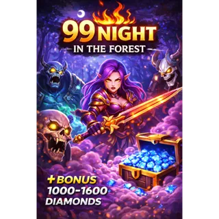 ⛔1000-1600 Diamonds - 99 Night in The Forest