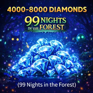 🔻4000-8000 DIAMONDS - 99 NIGHTS IN THE FOREST (99 Nights in the Forest)