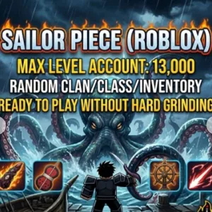 ✅Sailor Piece] [Max Level Account] [✨LvL 13000][✨Random Clan/Class/inventory]