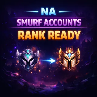 ⭕NA > Smurf Accounts > Rank Ready