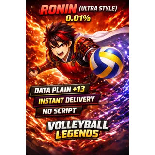 ⛔Ronin (Ultra Style) 0.01% | DATA PLAIN +13 | INSTANT DELIVERY | NO SCRIPT | - Volleyball Legends