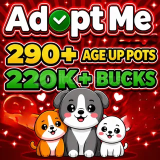 220k+ Bucks | 290+ Age Up Potions | Adopt Me
