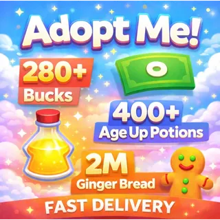 Adopt Me 280K Buck 400 Age up