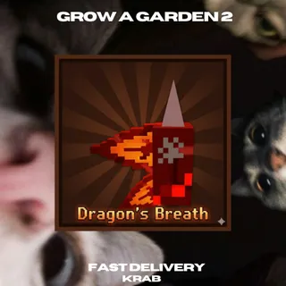 [ Grow A Garden 2 ] 1x Dragon Breath | Fast Delivery | Grow A Garden 2 | GAG 2 |