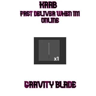 Other | Gravity Blade