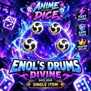 Enol's Drums / OP Divine Gear / Anime Dice