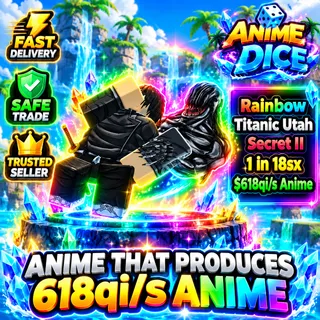 618Qi/s / Money Maker / Anime Dice / 1 in 18 Sx