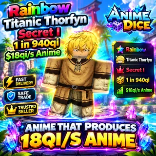 18Qi/s / Money Maker / Anime Dice / 1 in 600Qi