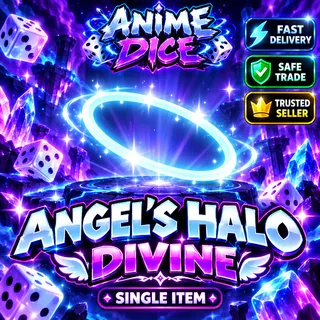 Angel's Halo / OP Divine Gear / Anime Dice