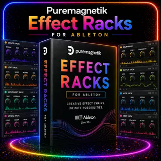 Puremagnetik Effect Racks for Ableton LIFETIME LICENSE