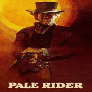 Pale Rider | 4K UHD | MoviesAnywhere