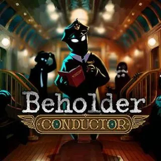 Beholder Conductor | Steam Key USA